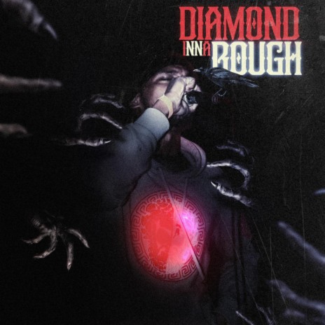 Diamond Inna Rough | Boomplay Music