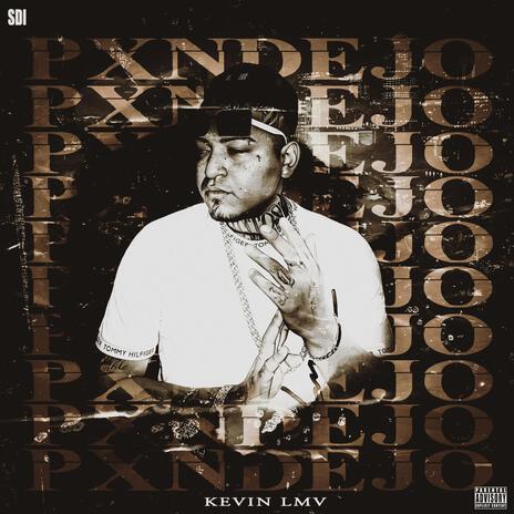 Pxndejo | Boomplay Music