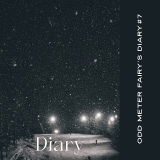 Diary #7