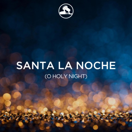 Santa la noche ft. Leo & Daphne | Boomplay Music
