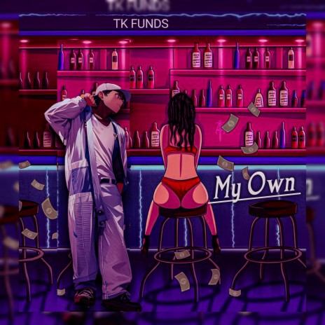 My Own | Boomplay Music