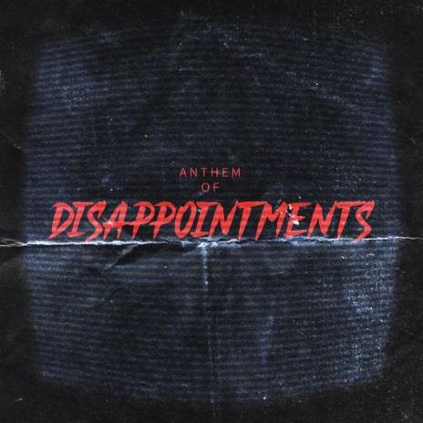 Disappointments | Boomplay Music