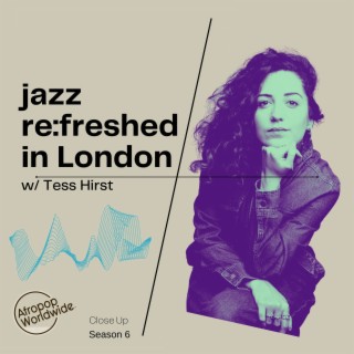 Jazz ReFreshed in London