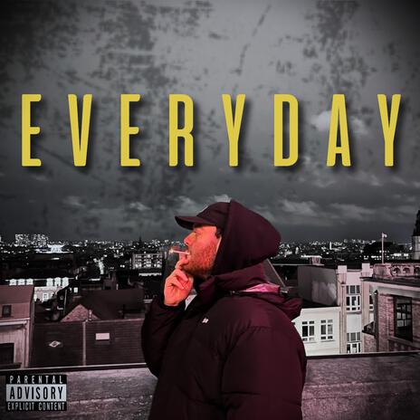 EVERYDAY ft. Framjoy | Boomplay Music