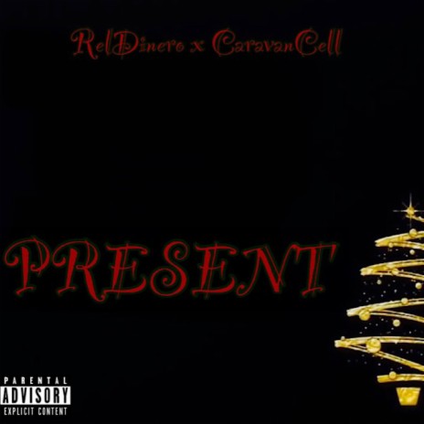 PRESENT ft. CaravanCell