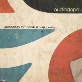 Archeology for Friends & Neighbours