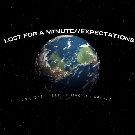 Lost For A Minute // Expectations