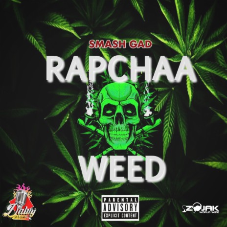 Rapchaa Weed | Boomplay Music