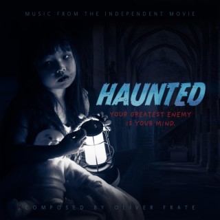 Haunted (Original Motion Picture Score)