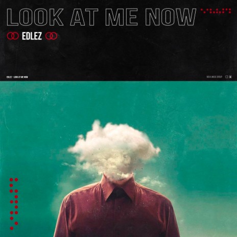 look At Me Now | Boomplay Music