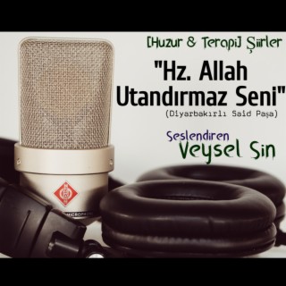 Hep Doğru Ol! Hz. Allah Utandırmaz Seni (Tasavvuf Şiir) - Huzur & Terapi Şiirler