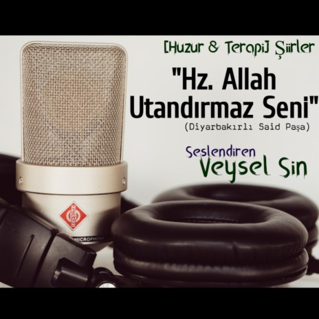 Hep Doğru Ol! Hz. Allah Utandırmaz Seni (Tasavvuf Şiir) - Huzur & Terapi Şiirler | Boomplay Music