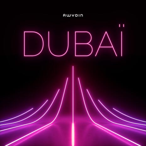 DUBAÏ | Boomplay Music