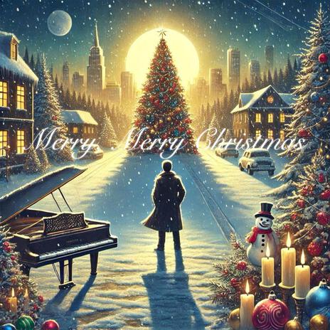 Merry, Merry Christmas (Male Version) | Boomplay Music