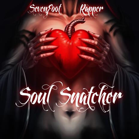 Soul Snatcher | Boomplay Music