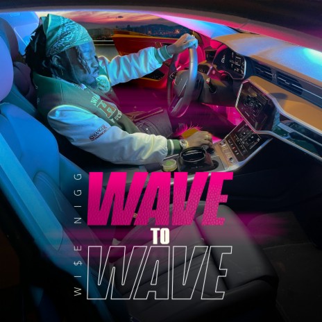 Wave To Wave | Boomplay Music