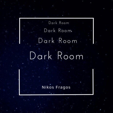 Dark Room | Boomplay Music