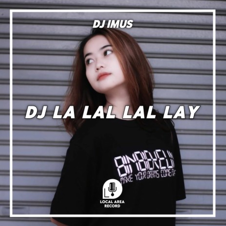 DJ Lay lay Thailand Kane | Boomplay Music