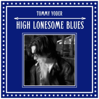 High Lonesome Blues