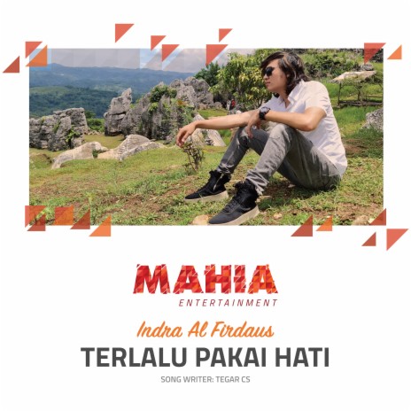 Terlalu Pakai Hati | Boomplay Music