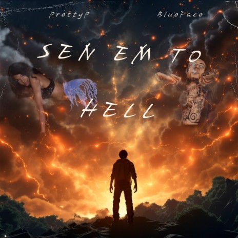 Sen Em to Hell ft. Blueface | Boomplay Music