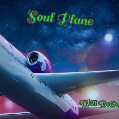 Soul Plane | Boomplay Music