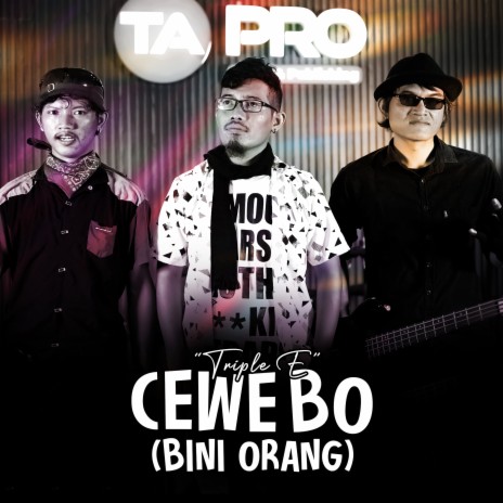 Cewe BO (Bini Orang) | Boomplay Music