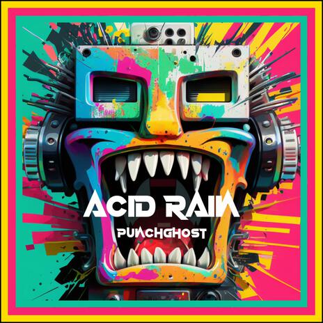 ACID RAIN | Boomplay Music