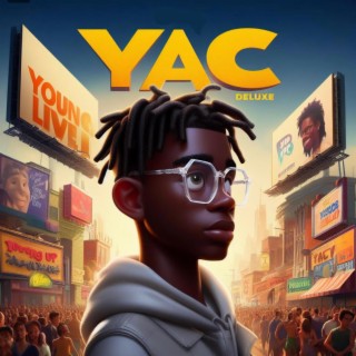Son Of Yac, Pt. 2 (Deluxe)