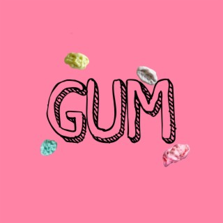 GUM