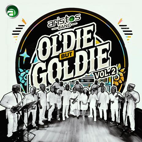 OLDIE BUT GOLDIE VOLUME 2 | Boomplay Music