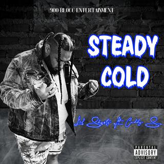 Steady Cold