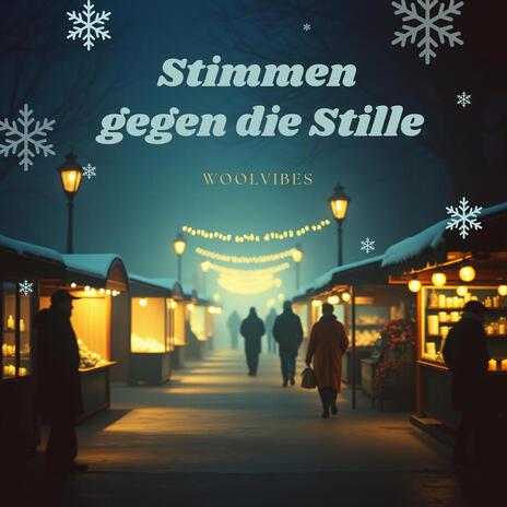 Stimmen gegen die Stille | Boomplay Music