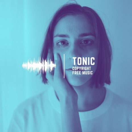 Tonic | Boomplay Music