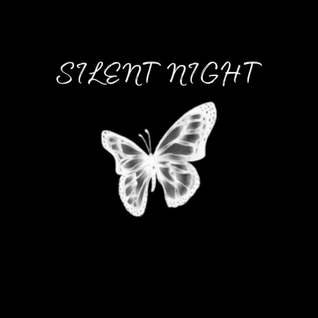 Silent Night ft. mxxrxed | Boomplay Music