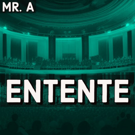 Entente | Boomplay Music