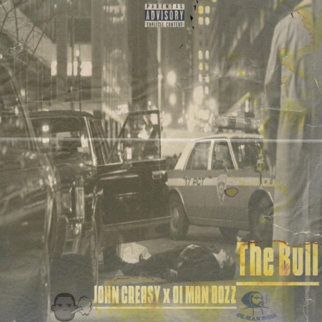 The Bull ft. John Creasy | Boomplay Music