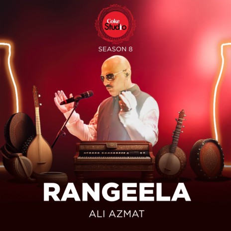 Rangeela (Coke Studio Season 8)