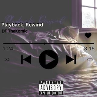 Playback:Rewind