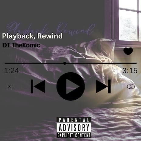 Playback:Rewind | Boomplay Music