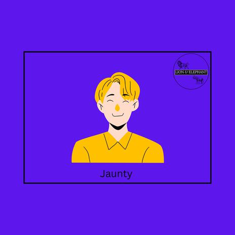 Jaunty | Boomplay Music