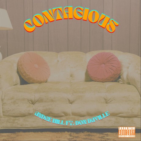 Contagious ft. Don Daville | Boomplay Music