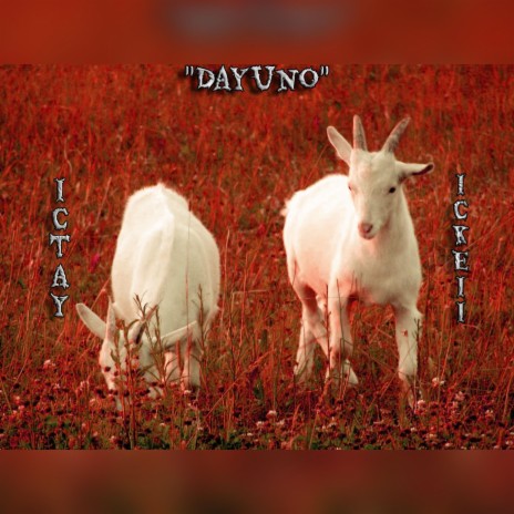 DayUno ft. IC Kei | Boomplay Music