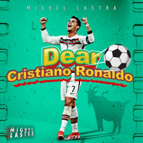 Dear Cristiano Ronaldo | Boomplay Music