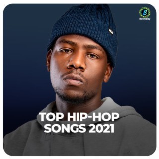 Top Hip-Hop Songs 2021