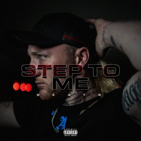 Step To me