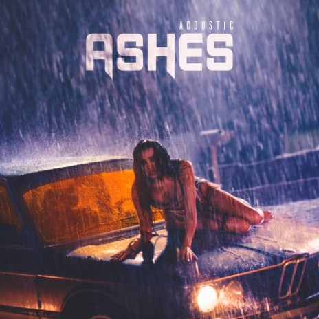 Ashes (acoustic version)