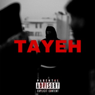 TAYEH lyrics | Boomplay Music