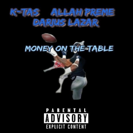 Money On The Table ft. Allah Preme & Darius Lazar | Boomplay Music