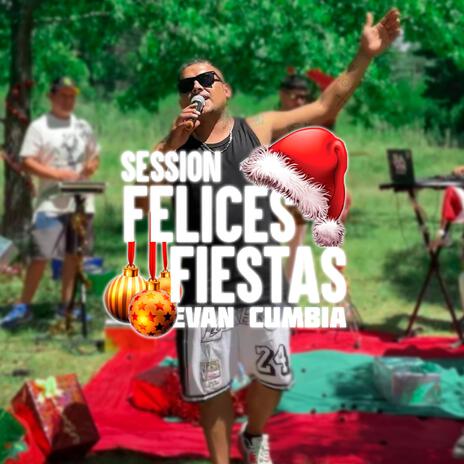 Session Felices Fiestas | Boomplay Music